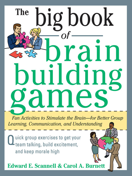 Title details for The Big Book of Brain-Building Games by Edward E. Scannell - Available